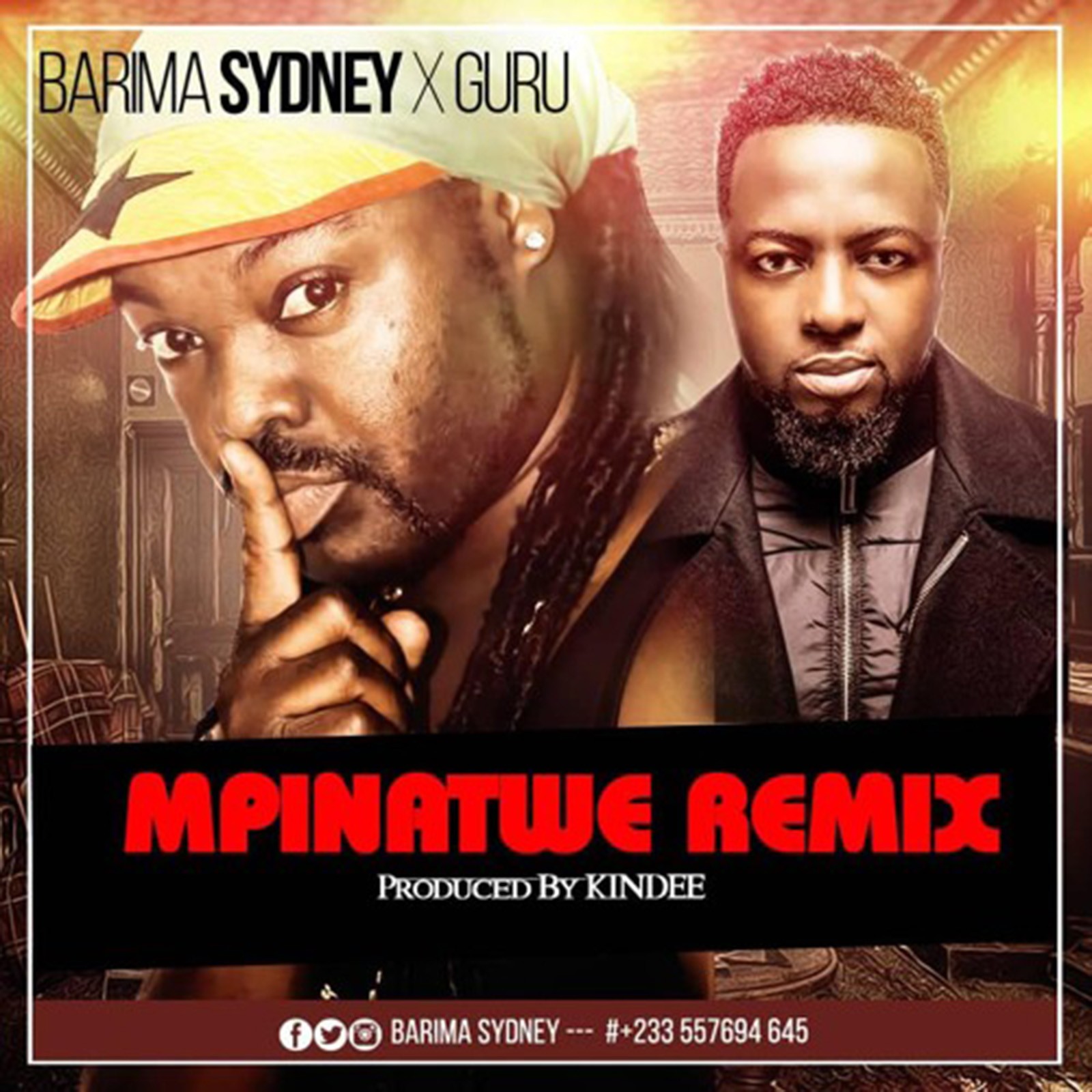 Mpinatwe Remix by Barima Sidney feat. Guru