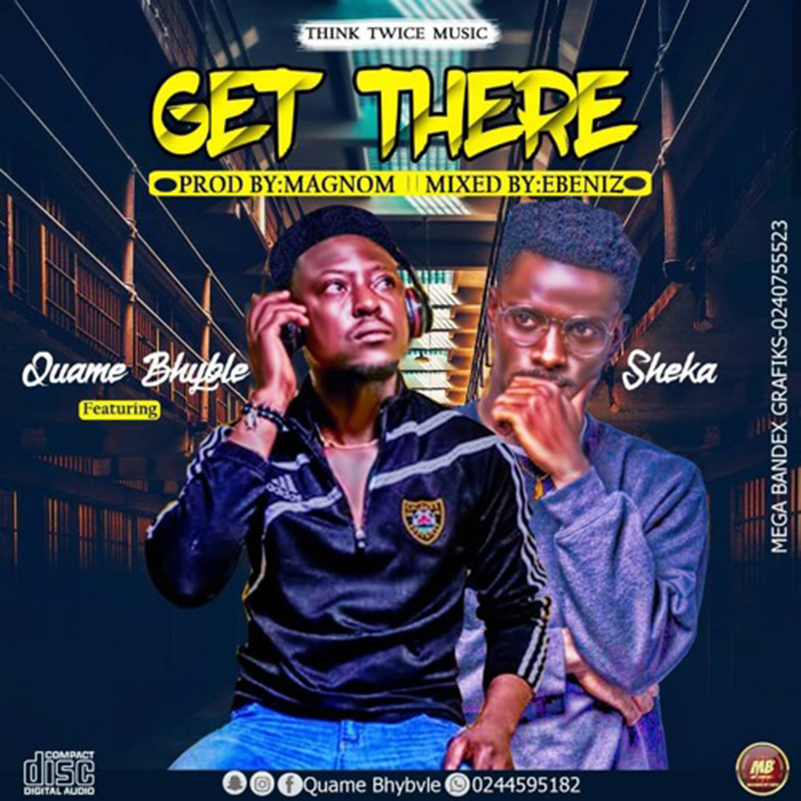 Get There by Quame Bhyble feat. Lil Shaker