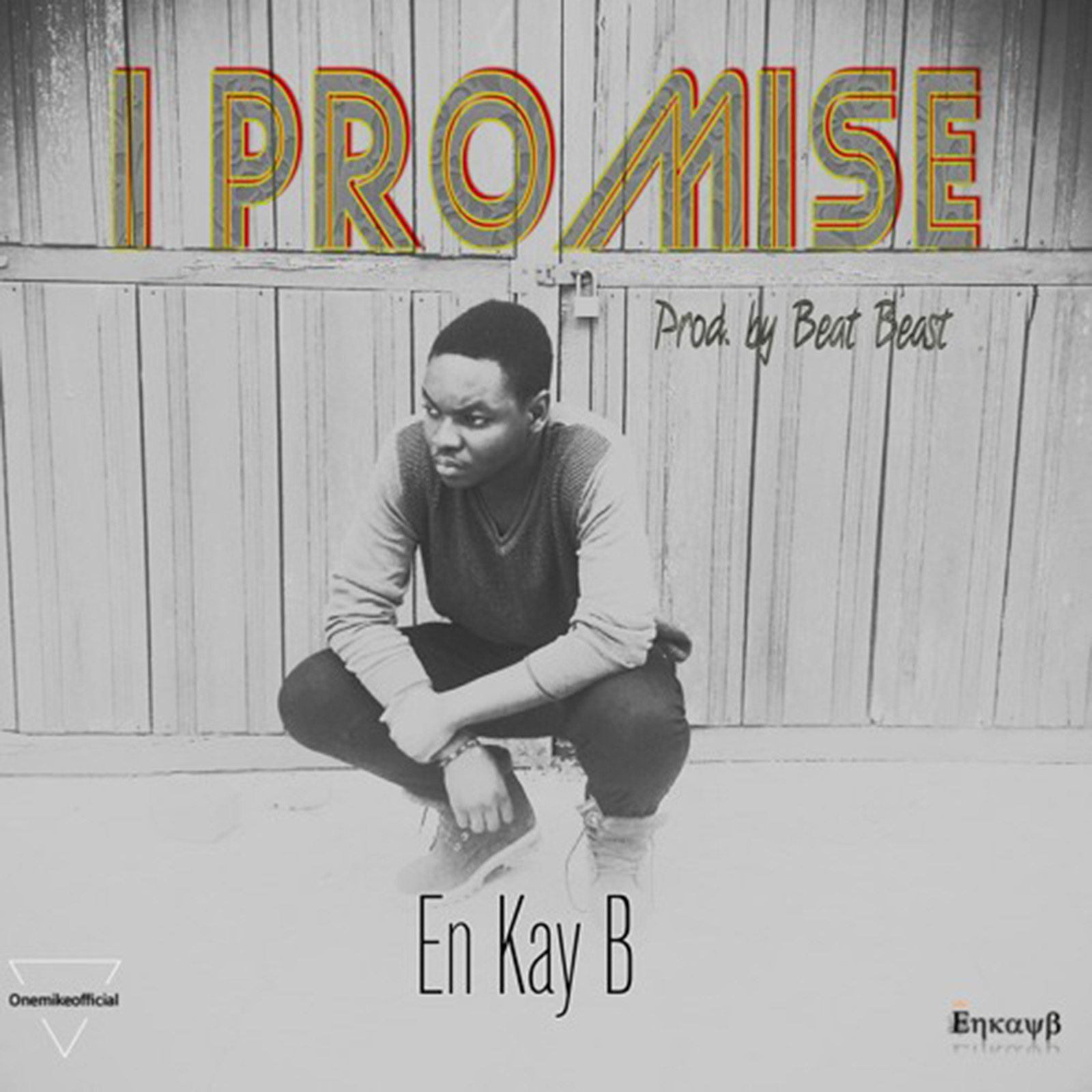 I Promise by En Kay B
