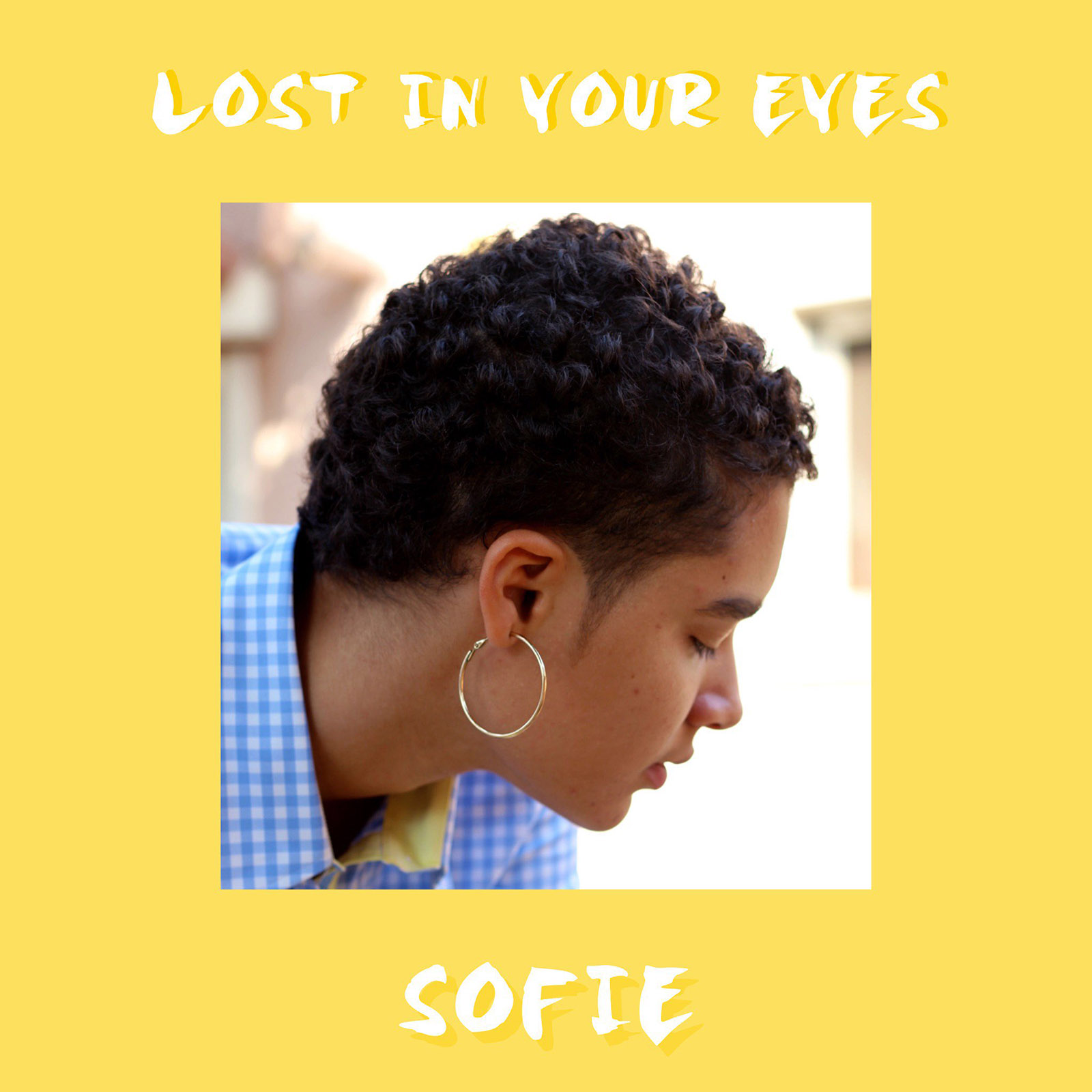 Lost In Your Eyes by Sofie