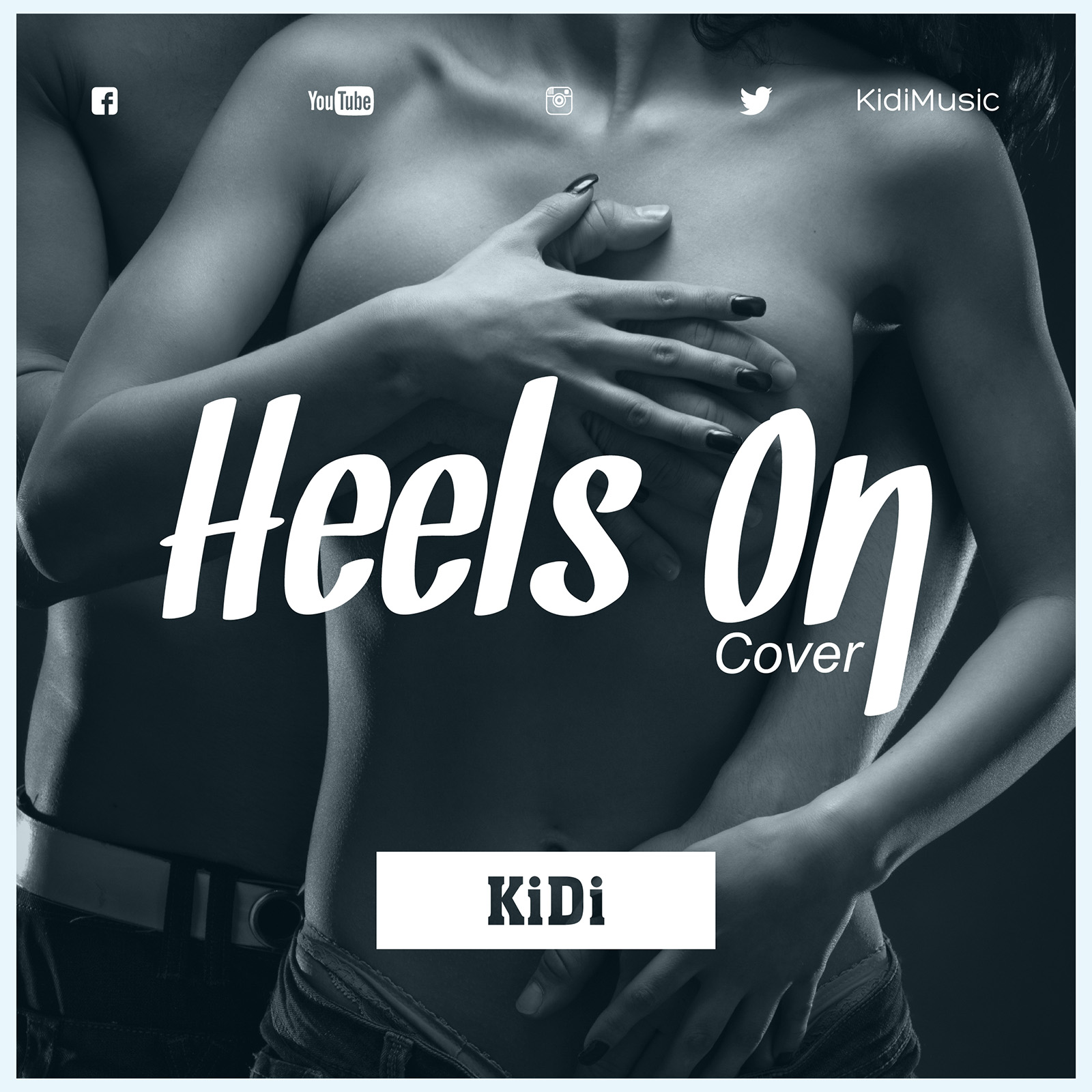 Heels On (Cover) by KiDi