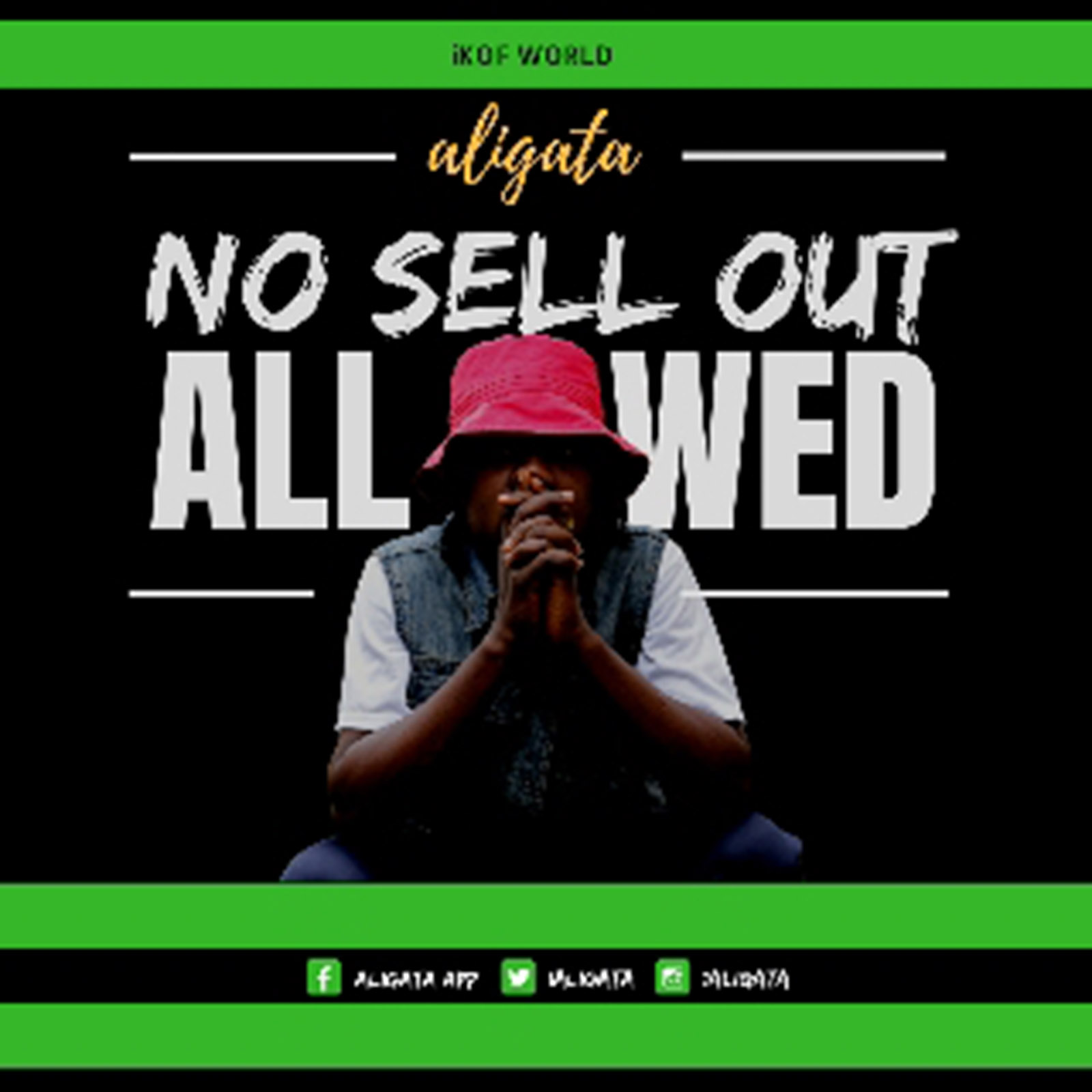 No Sell Out Allowed by Aligata