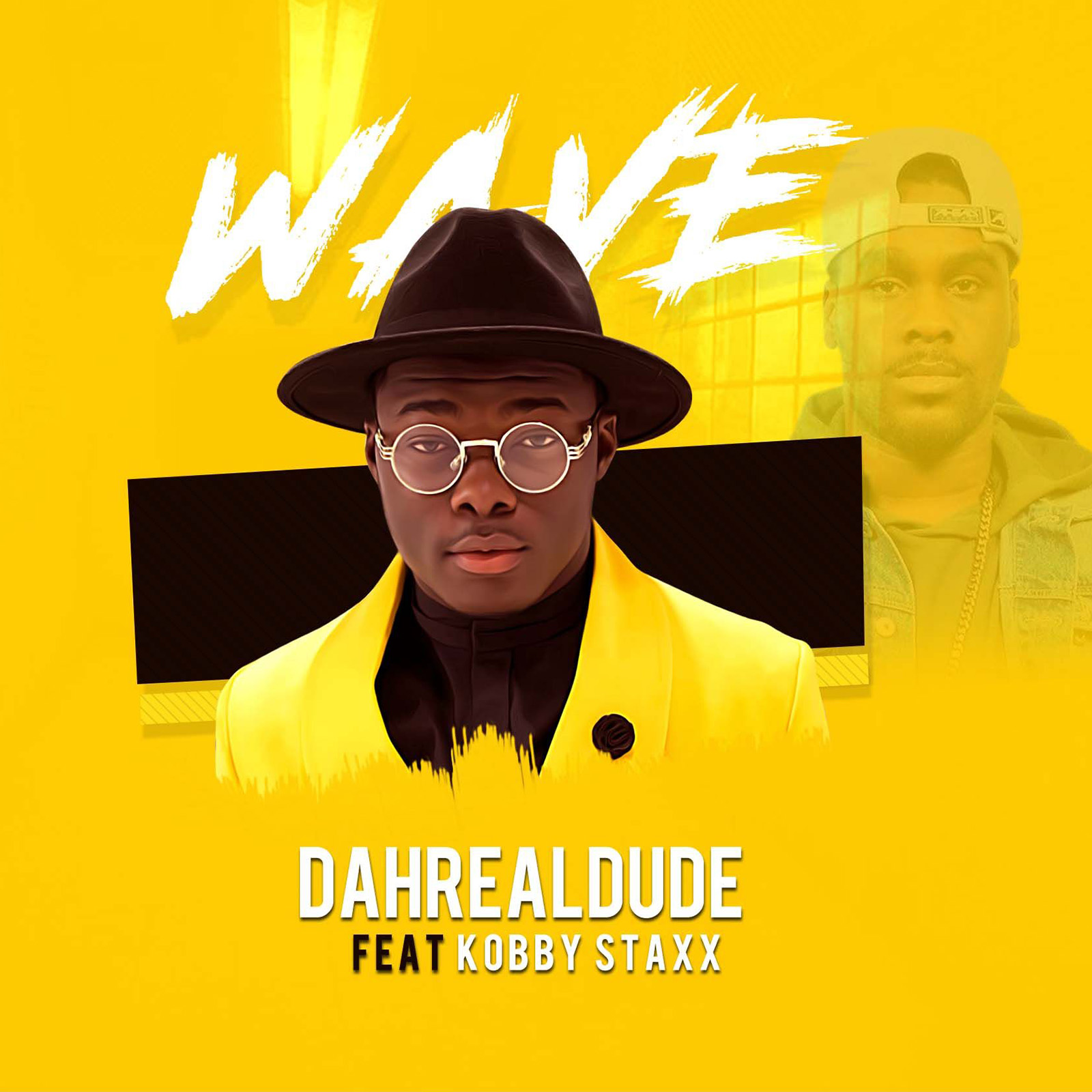 Wave by Dahrealdude feat. Kobby Staxx