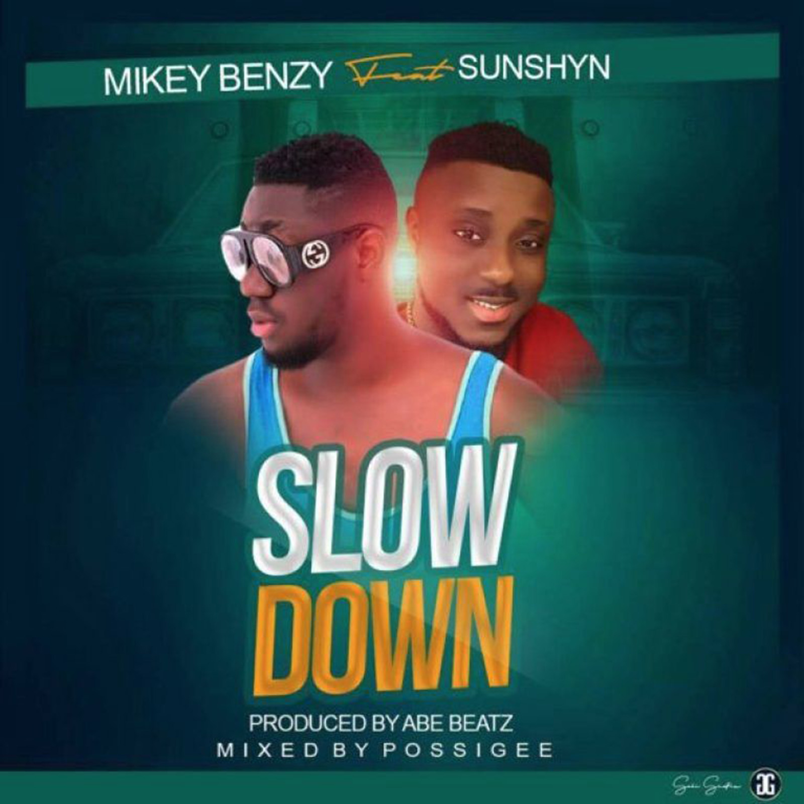 Slow Down by Mike Benzy feat. Sunshyn