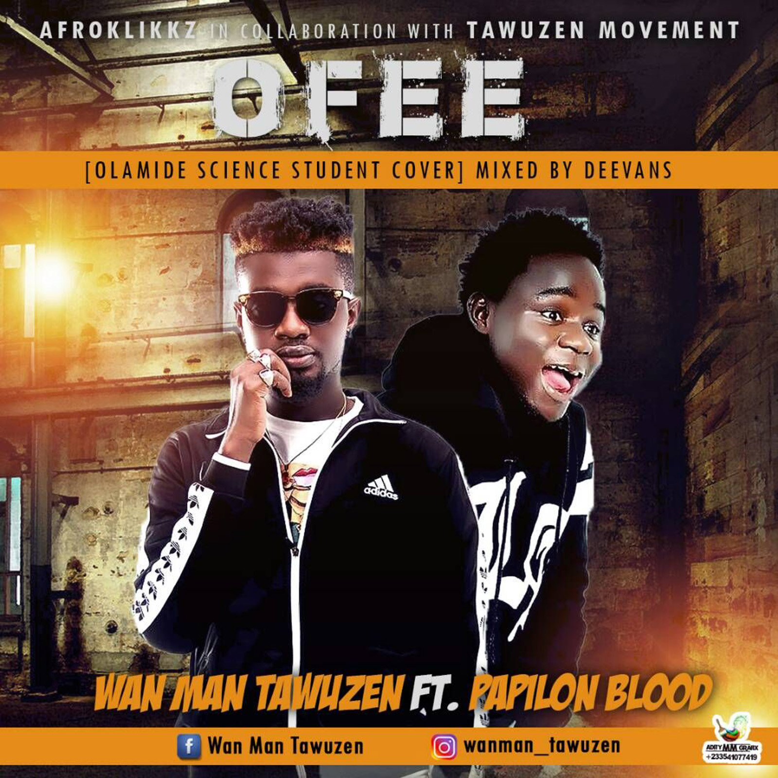 Ofee (Olamide Science Student Cover) by Wan Man Tawuzen feat. Papilon Blood
