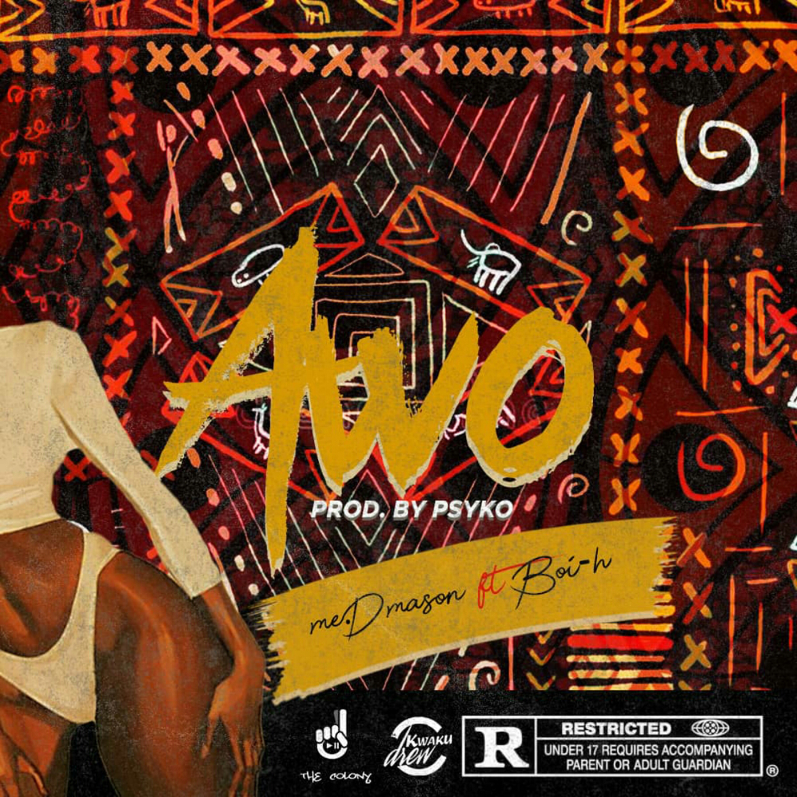 Awo by me.Dmason feat. Boi-H