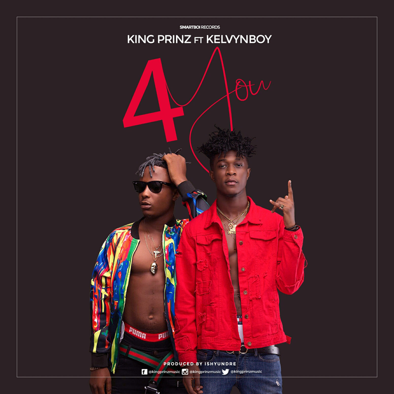4 You by King Prinz feat. Kelvynboy