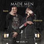 Passions by Made Men ft. Sons