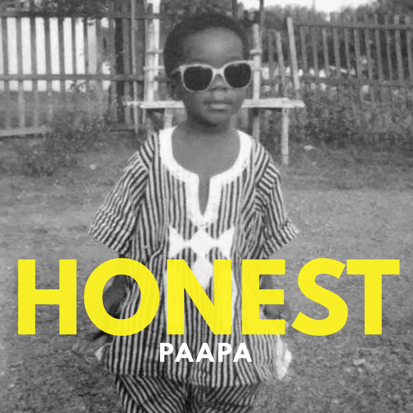 Honest by Paapa