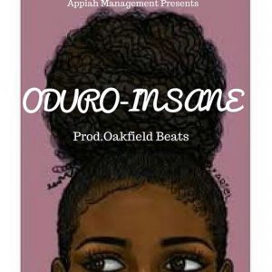 Insane by Oduro