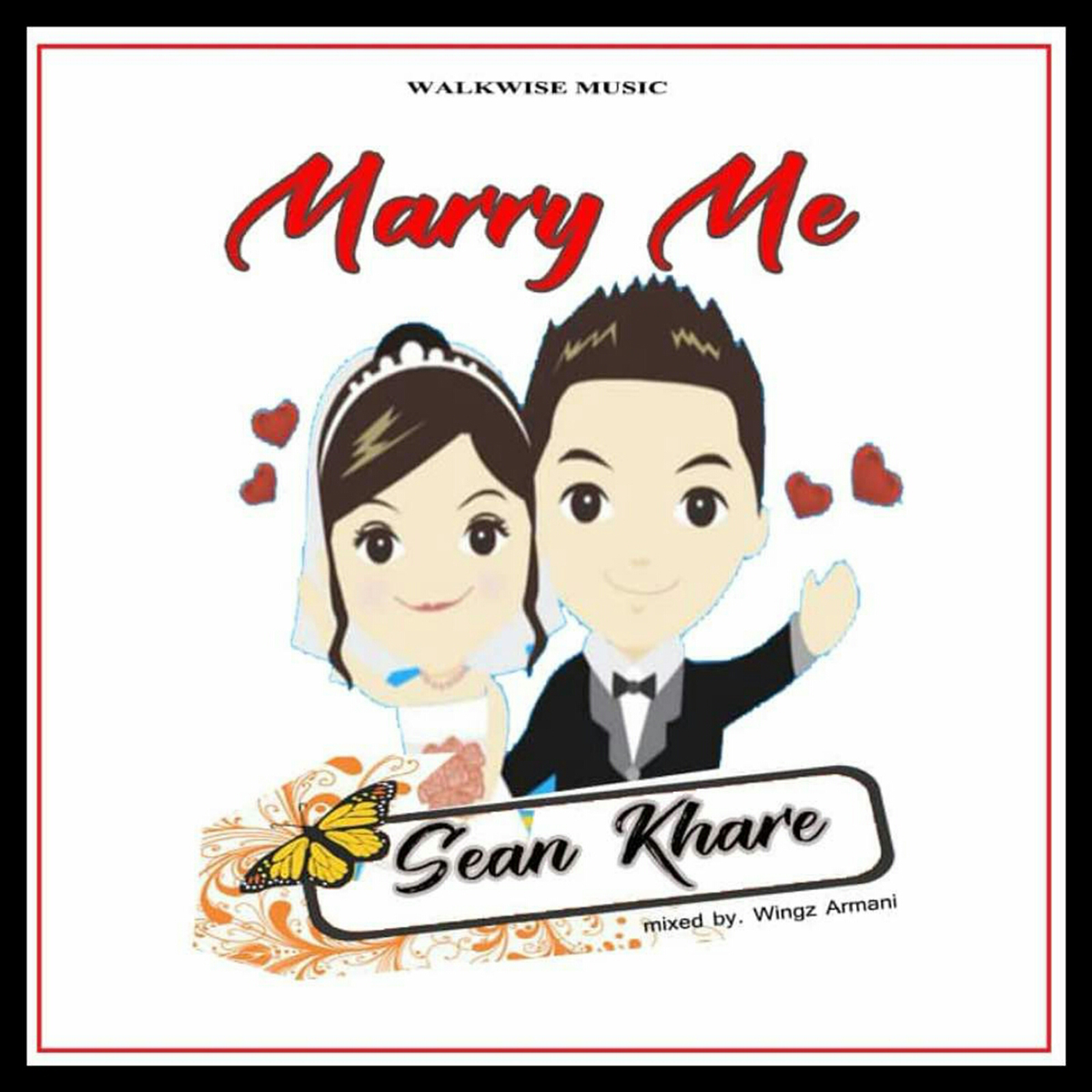 Marry Me by Sean Khare