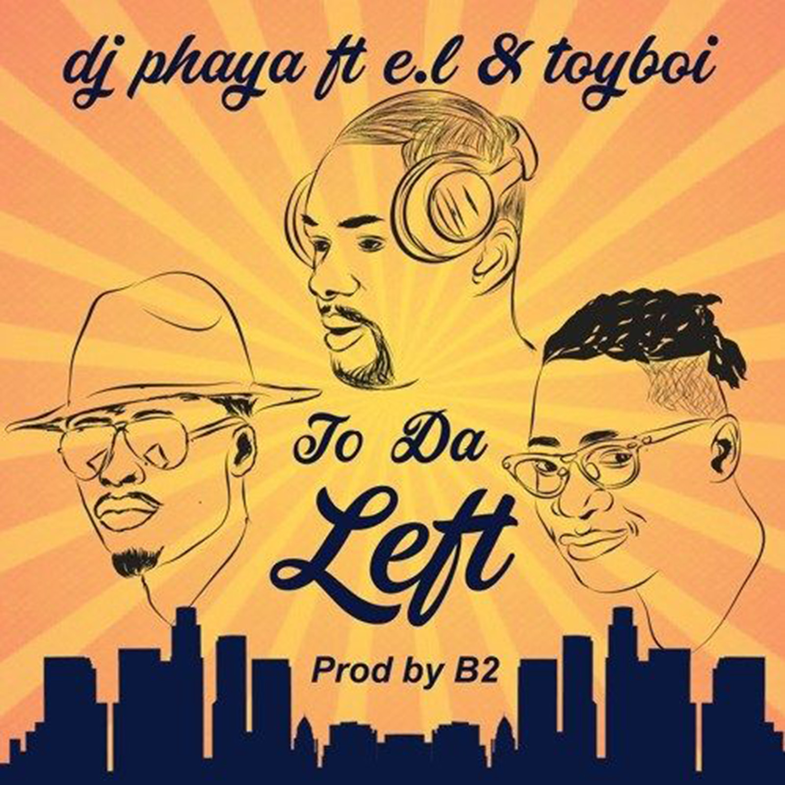 To Da Left by DJ Phaya feat. EL & Toy Boi