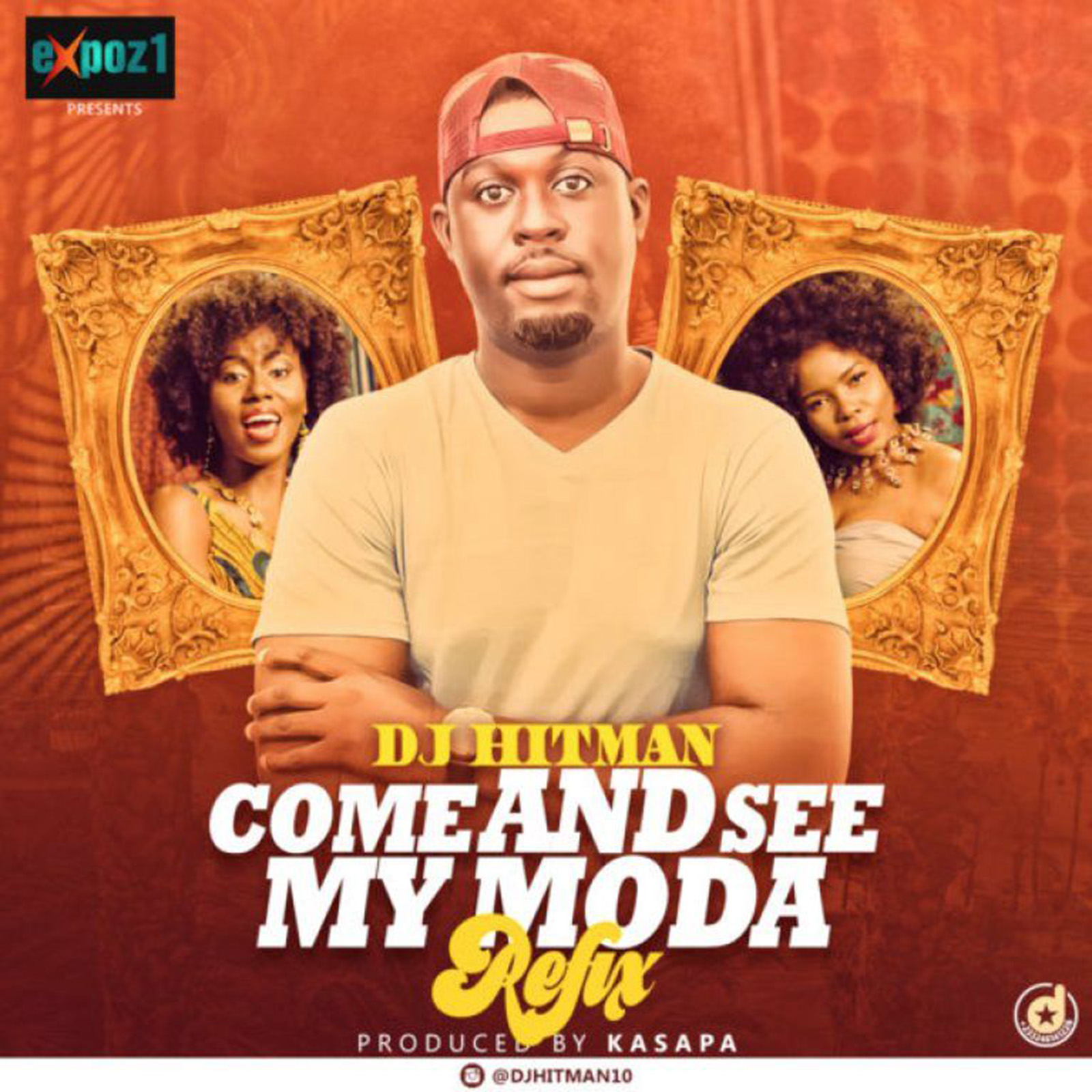 Come And See My Moda (Refix) by DJ Hitman