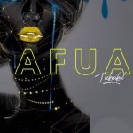 Afua by Tecknikal