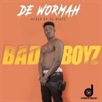 Bad Boyz by De Wormah