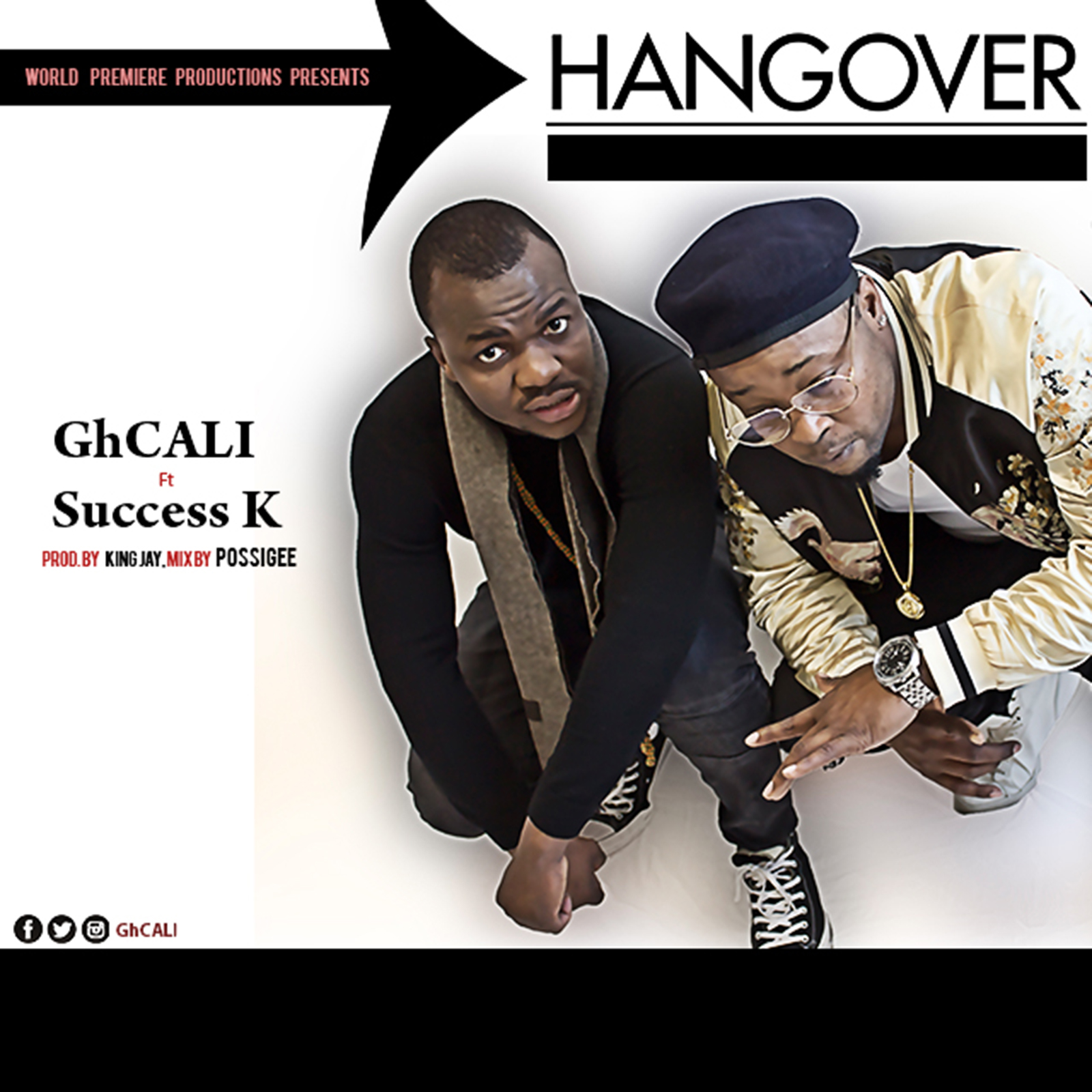 Hangover by GhCALI feat. Success K