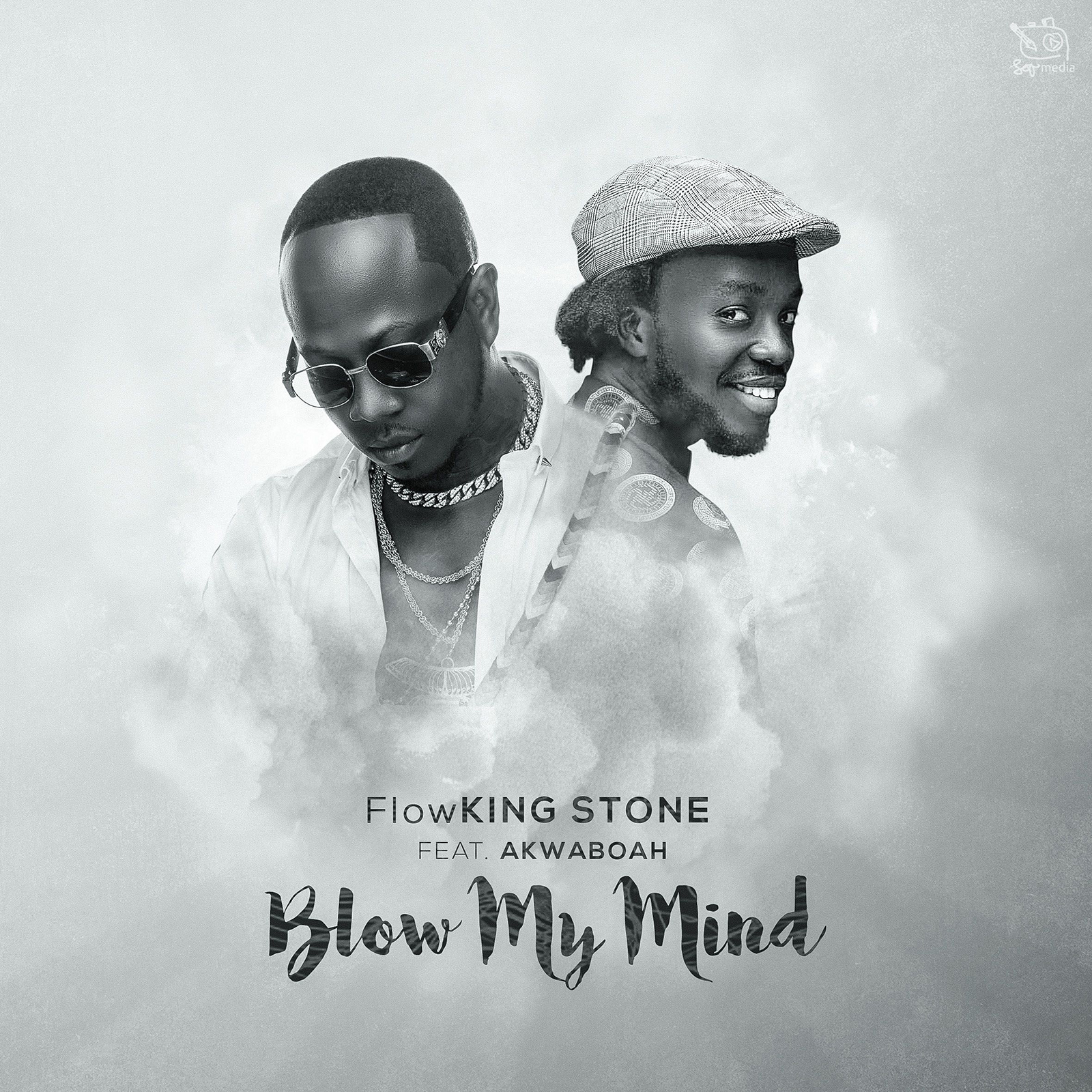 Blow My Mind by Flowking Stone feat. Akwaboah