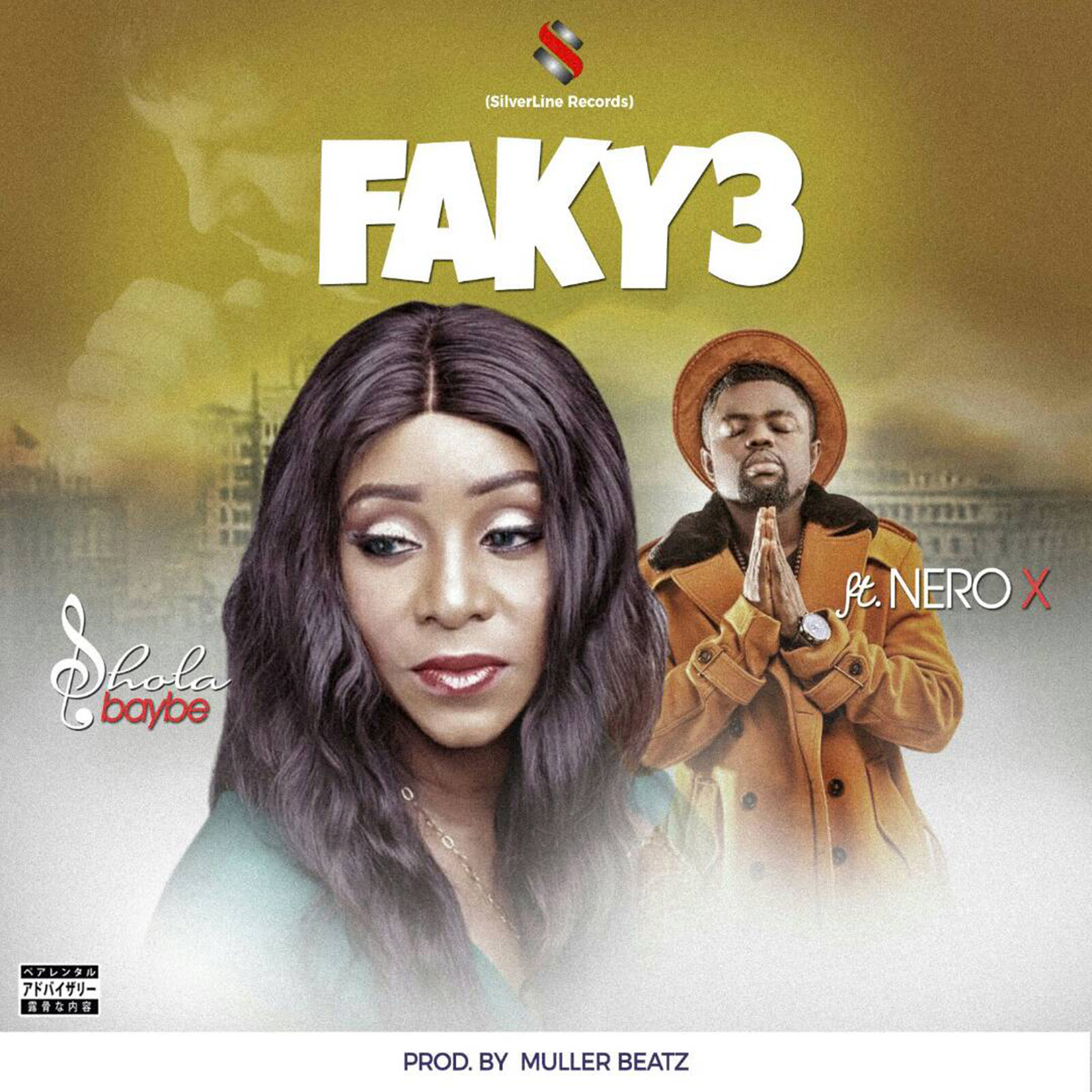 Faky3 by Shola Baybe feat. Nero X