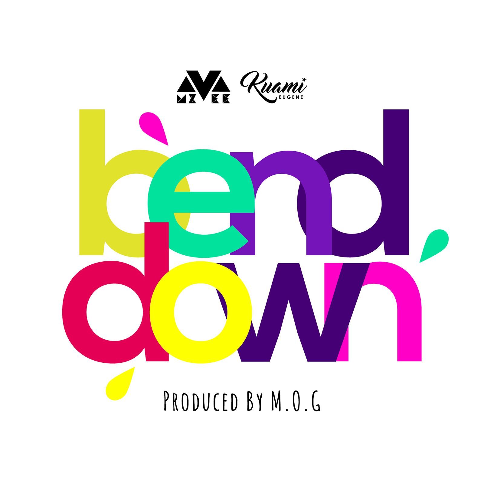 Bend Down by MzVee feat. Kuami Eugene