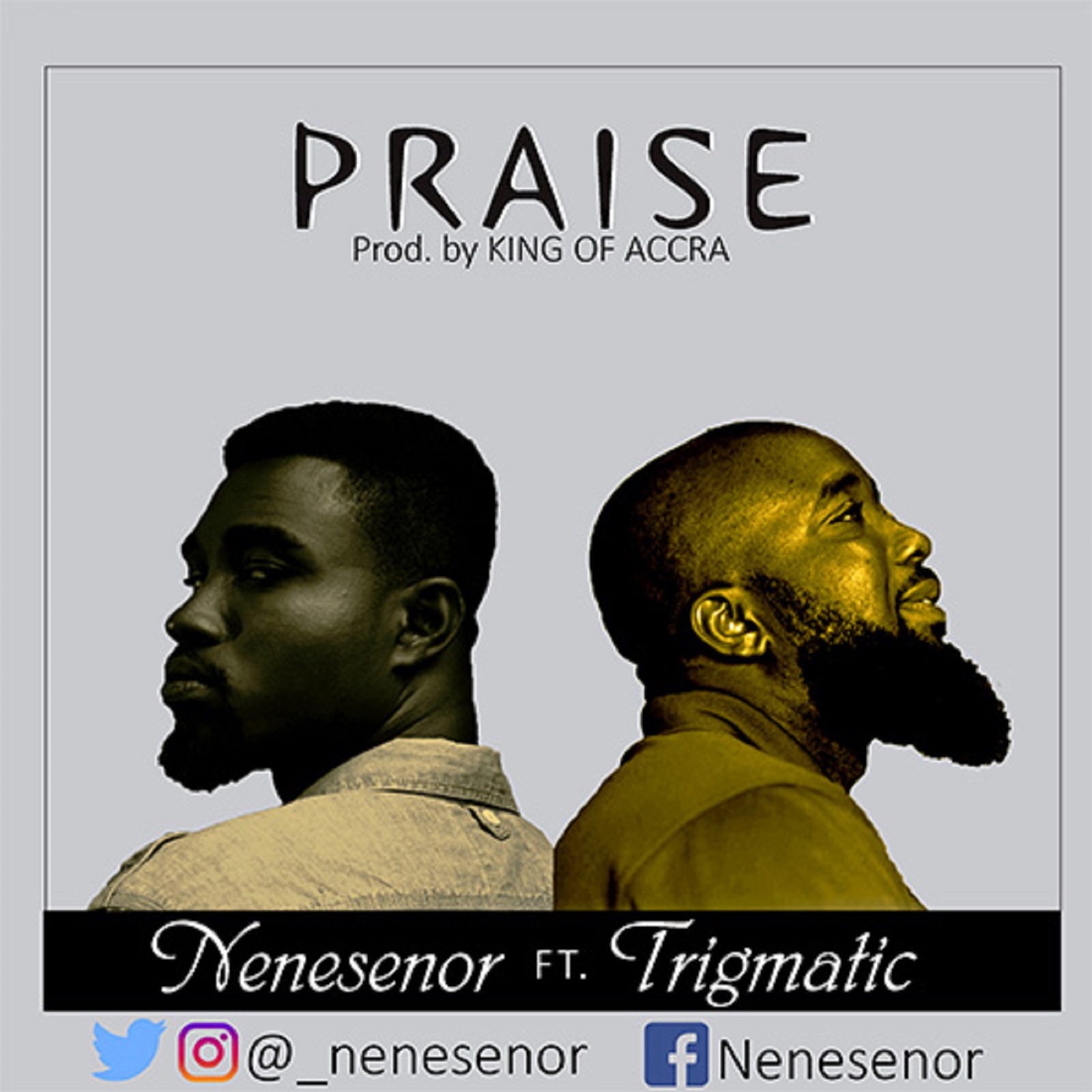 Praise by Nenesenor feat. Trigmatic