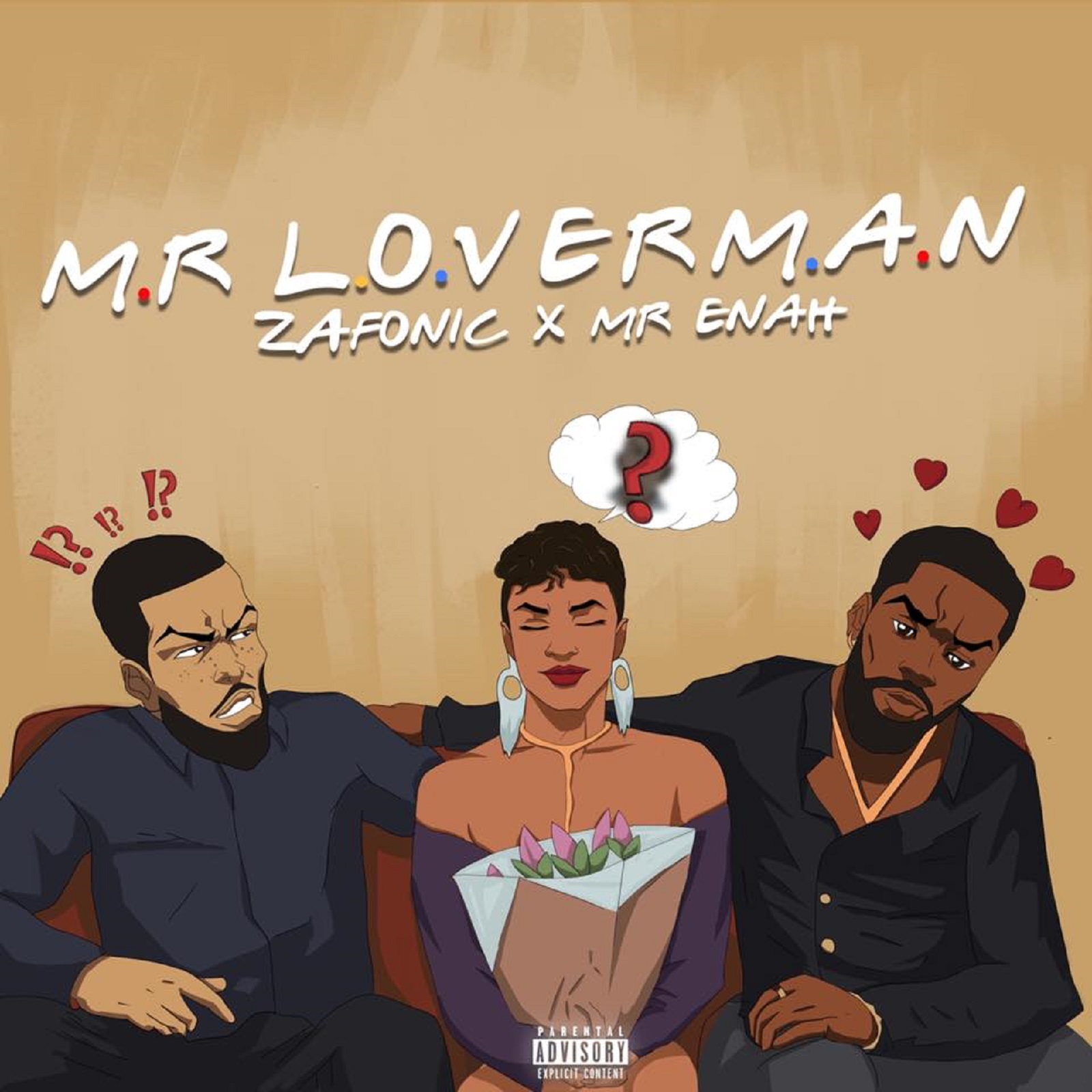 Loverman by Mr. Zafonic feat. Mr. Anah