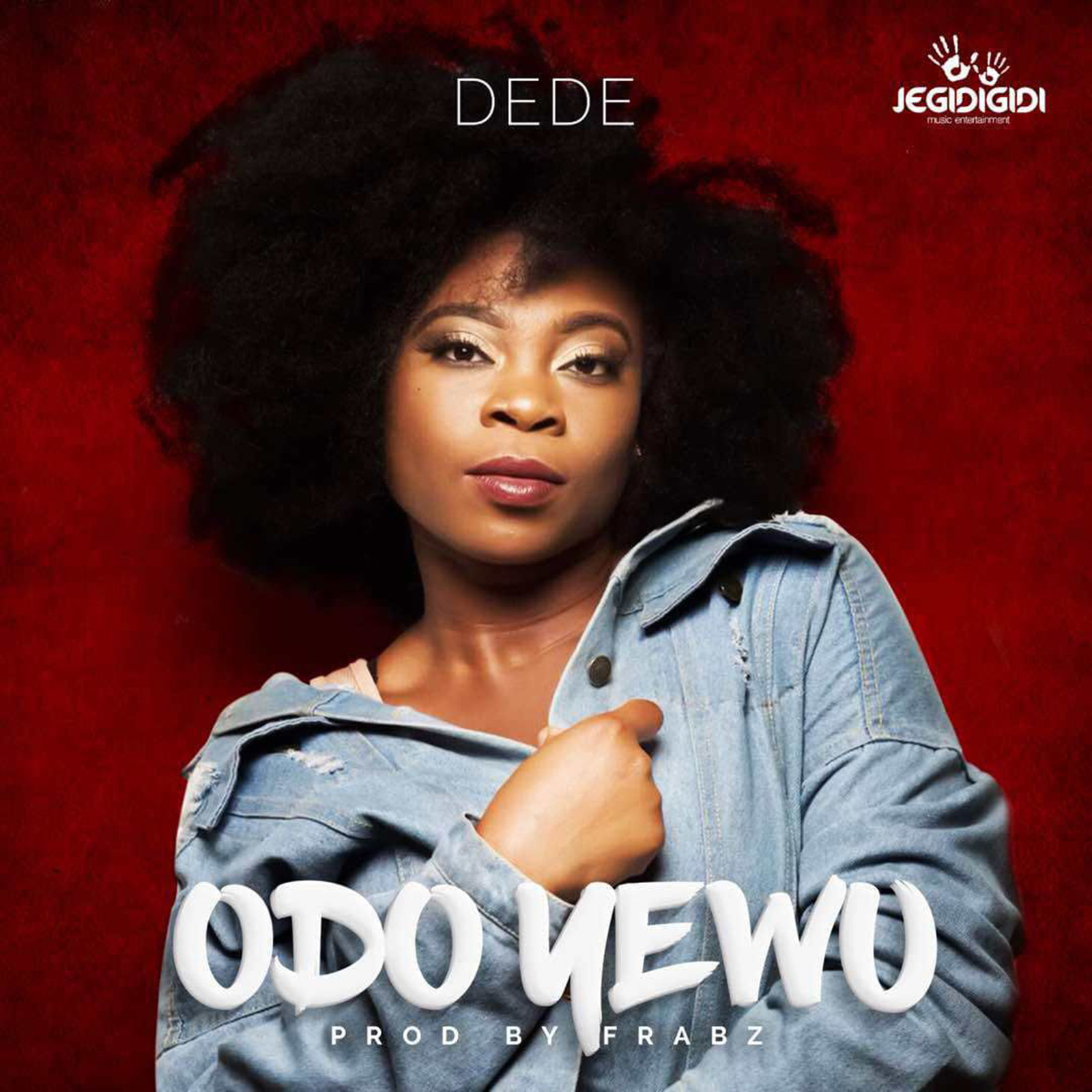 Odo Yewu by Dede