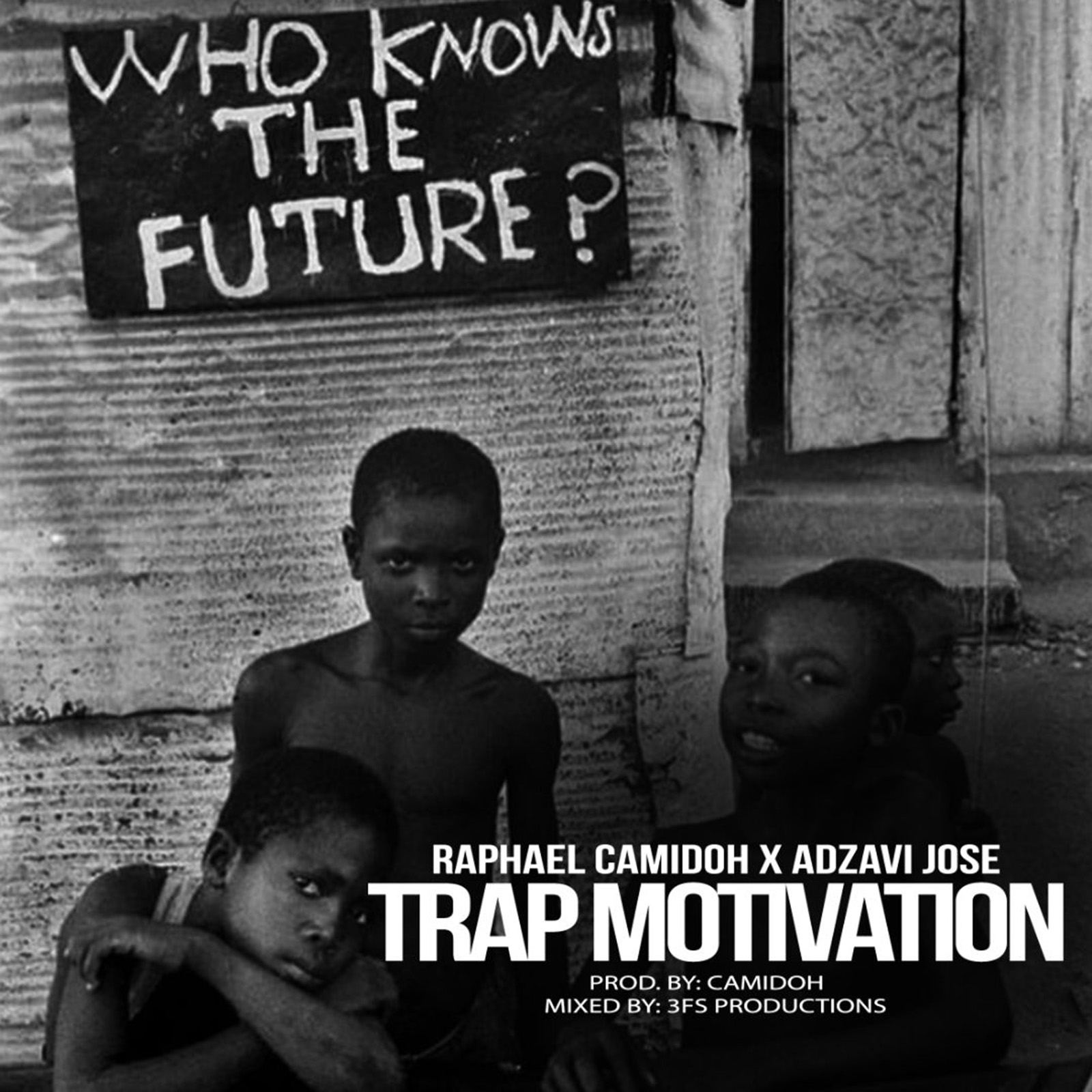 Trap Motivation by Raphael Camidoh & Adzavi Jose