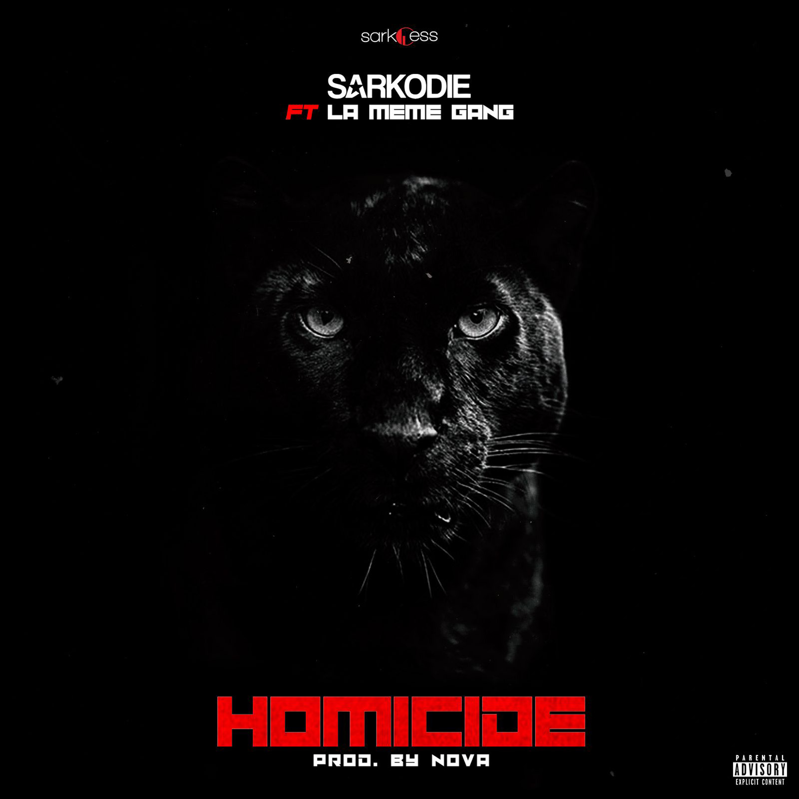 Homicide by Sarkodie feat. La Même Gang