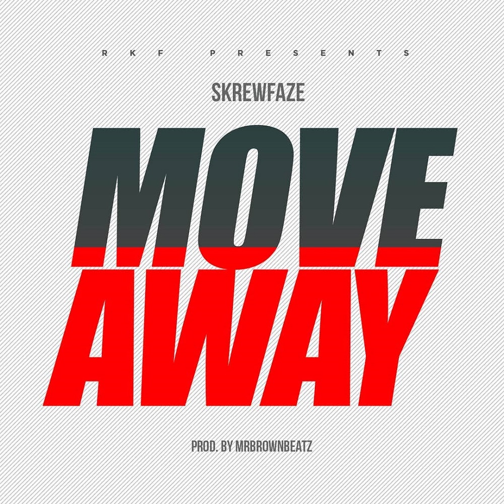 Move Away by Skrewface