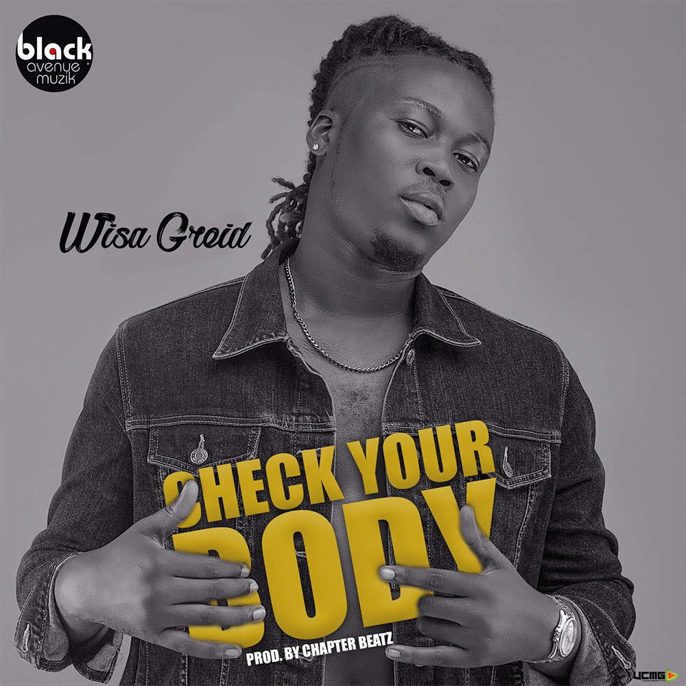 Check Your Body by Wisa Greid