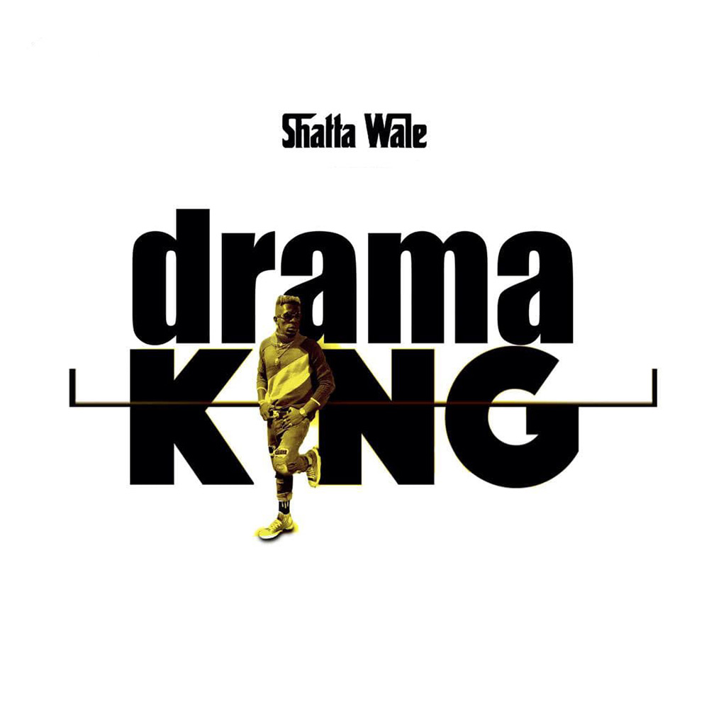 Drama King by Shatta Wale