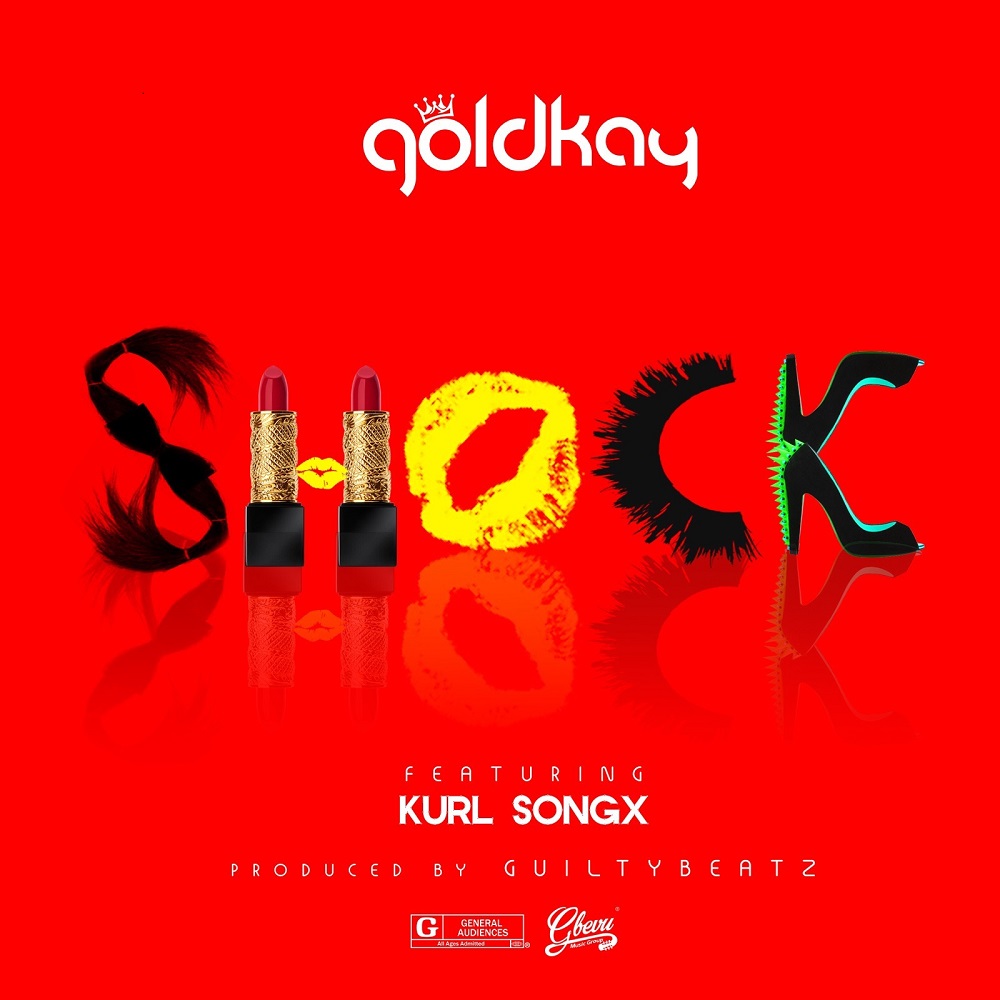 Shock by GoldKay feat. Kurl Songx