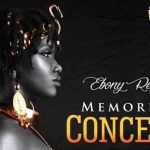 All set for Ebony Reigns Memorial Concert on March 29