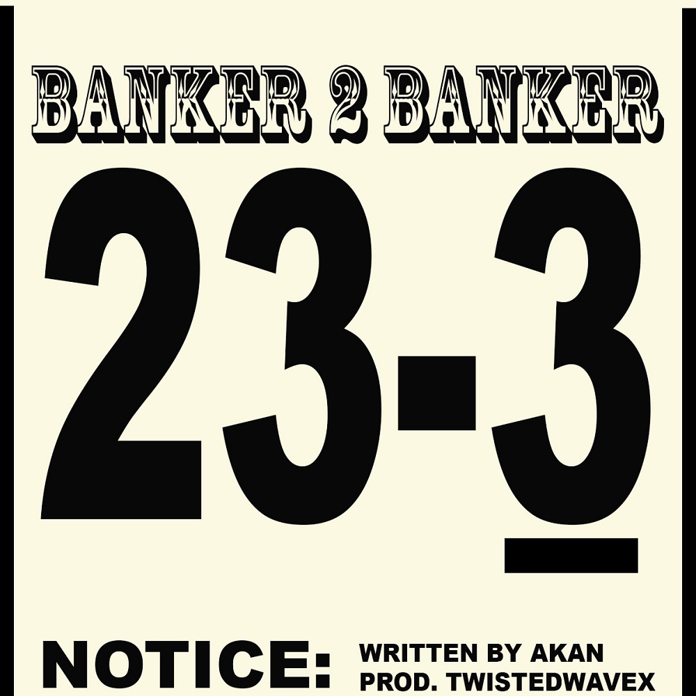 Banker 2 Banker by Akan
