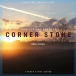 Corner Stone (Corner Tone Riddim) by IWAN