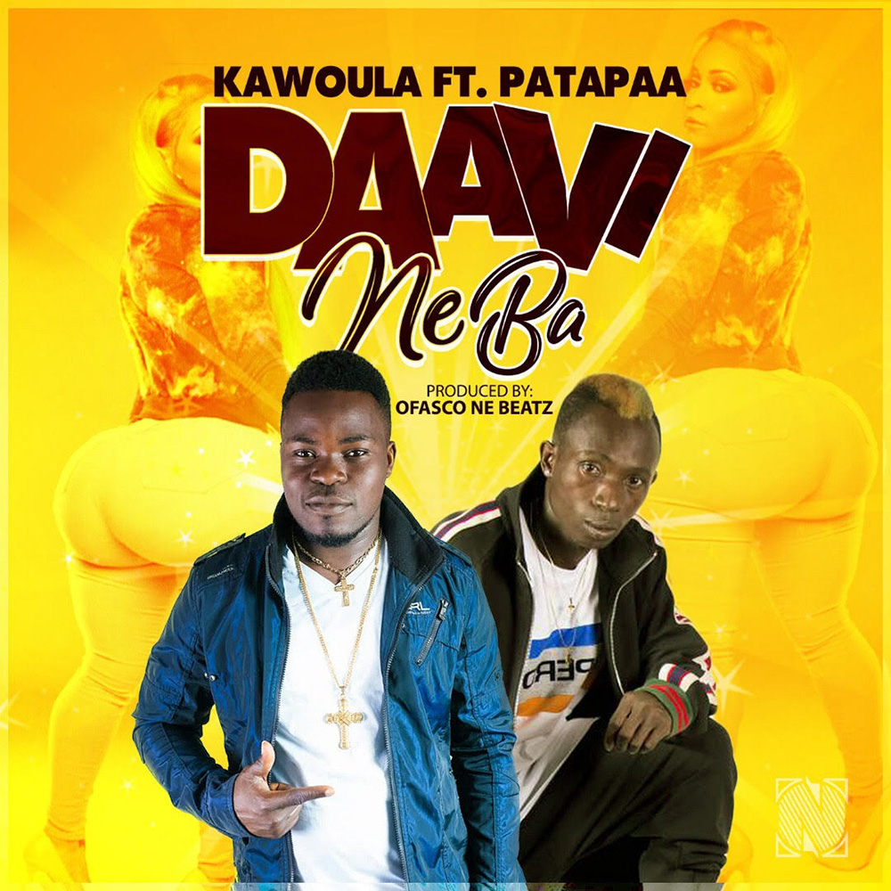 Daavi Ne Ba by Kawoula Biov feat. Patapaa