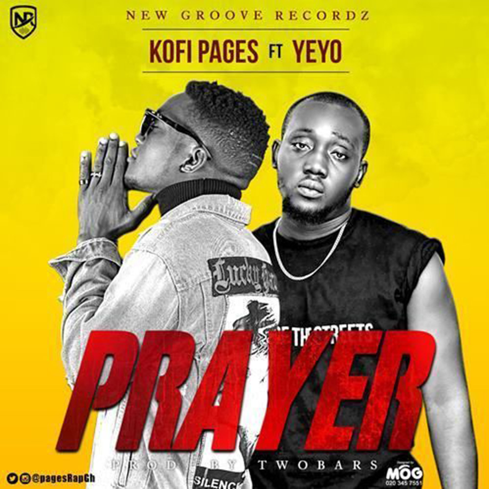Prayer by Kofi Pages feat. Yeyo