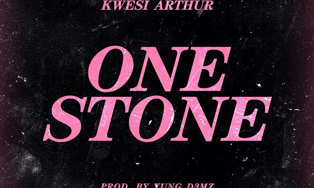 One Stone by Kwesi Arthur