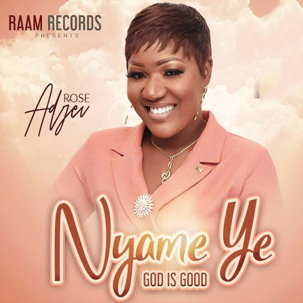 Nyame Ye (Worship) by Rose Adjei