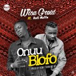 Blofo by Wisa Greid feat. Kofi Metta