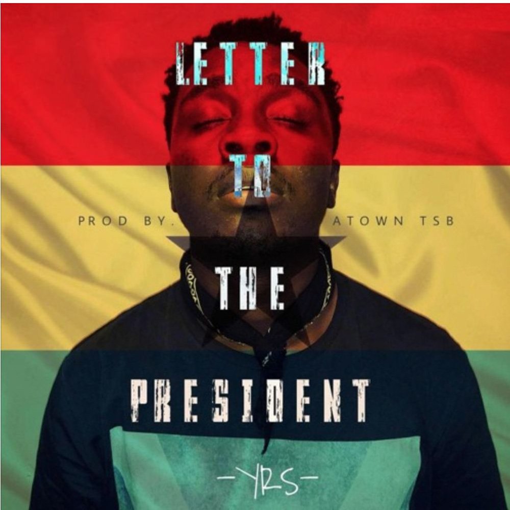 Letter To The President by YRS