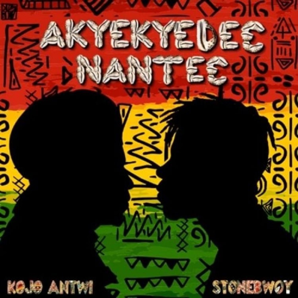 Akyekyedeɛ Nanteɛ by Kojo Antwi feat. Stonebwoy