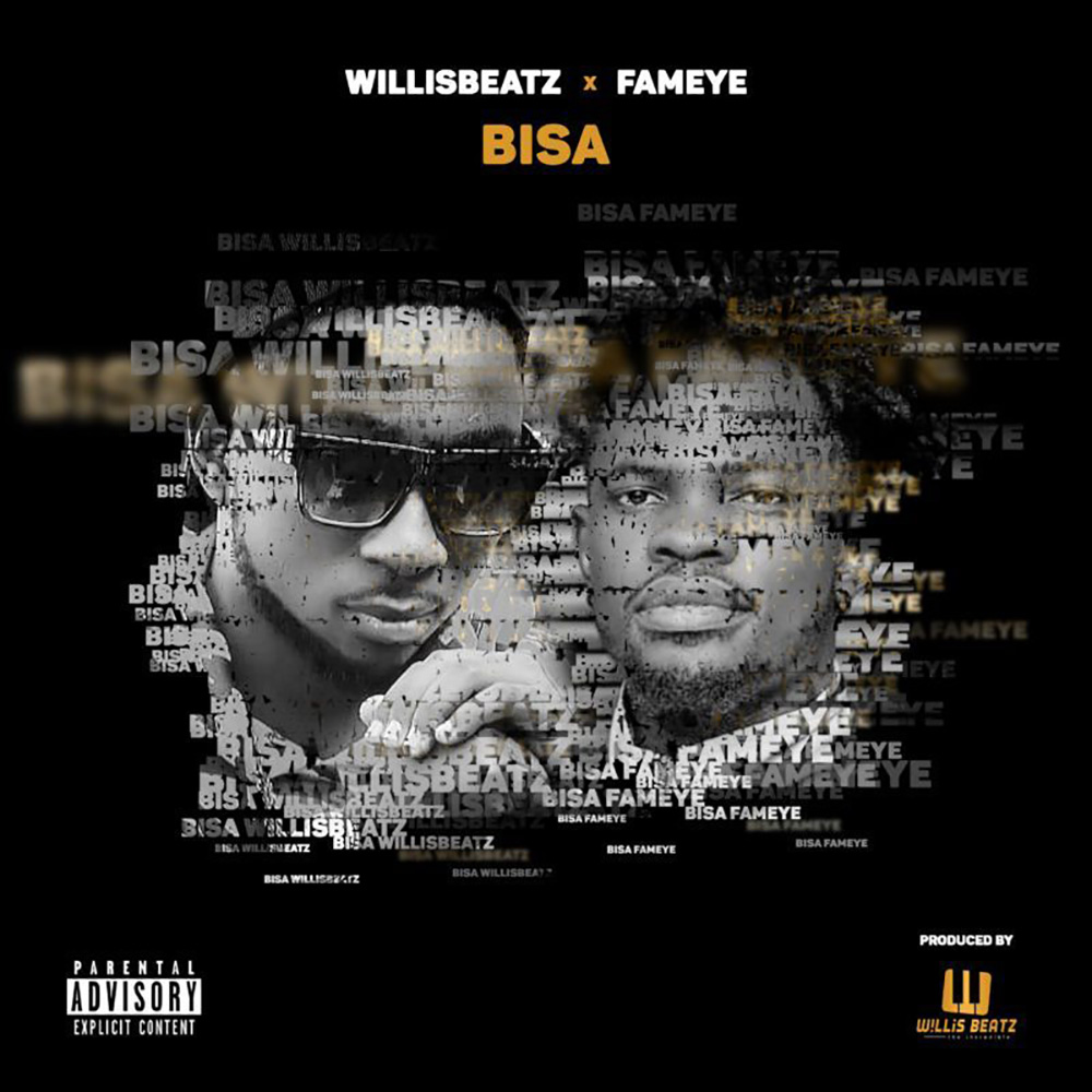 Bisa by Willisbeatz & Fameye