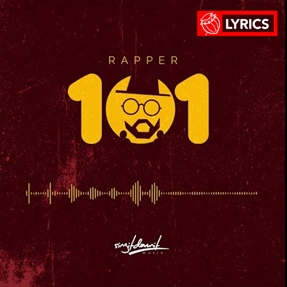 Lyrics: Rapper 101 by M.anifest