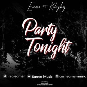Party Tonight by Earner feat. Kelvynboy