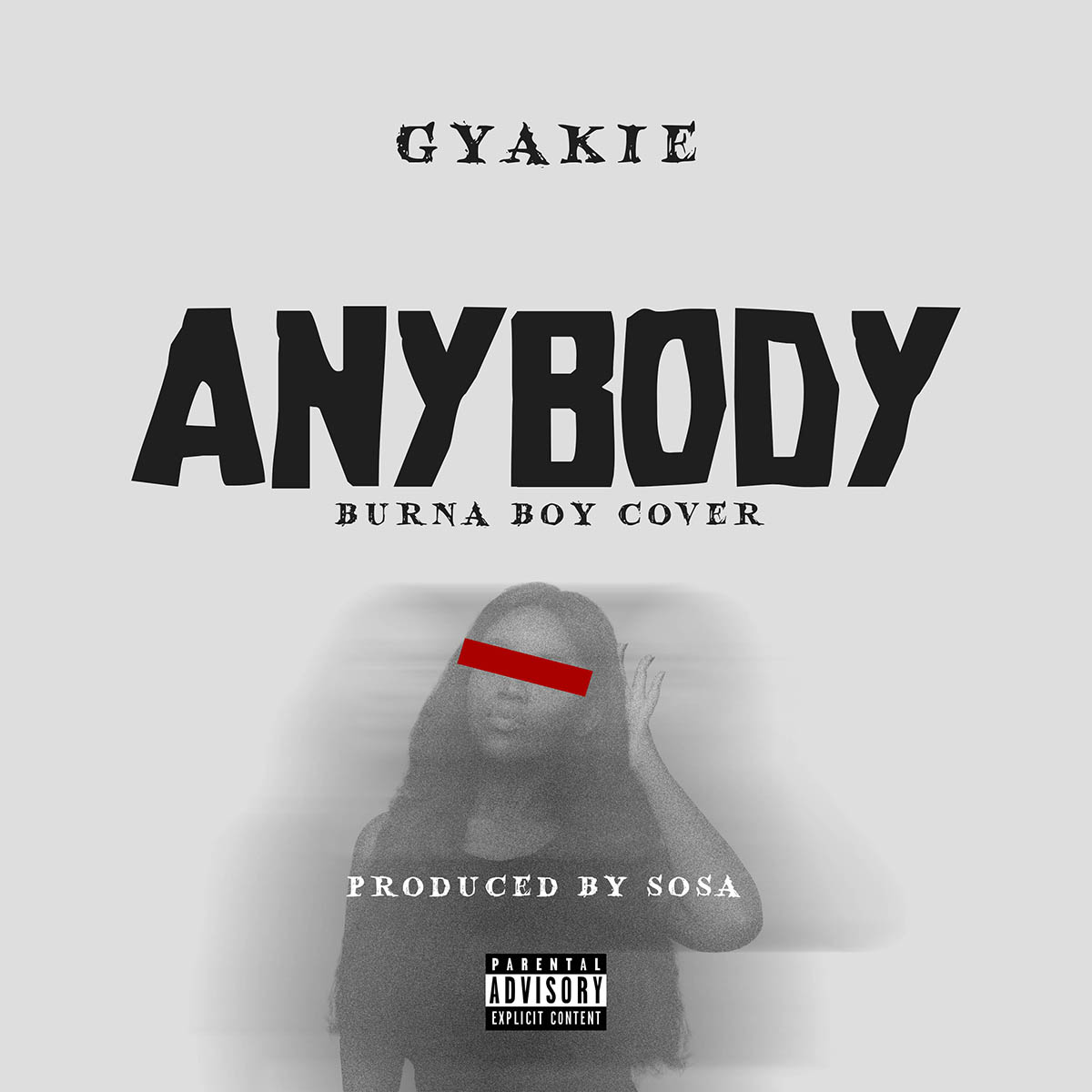 Anybody (Burna Boy Cover) by Gyakie