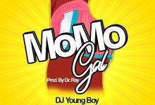 MoMo Gal by DJ Young Boy feat. Gasmila, Flowking Stone & GaBoi