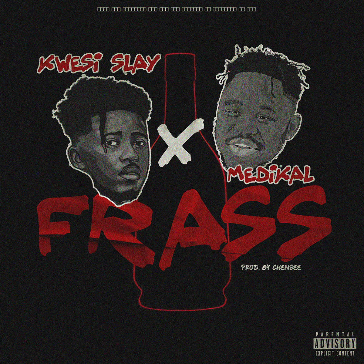 Frass by Kwesi Slay feat. Medikal