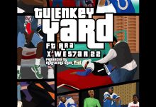 Yard by Tulenkey feat. Ara & Wes7ar 22