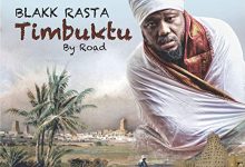 Timbuktu by Road by Blakk Rasta